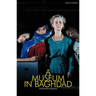 A Museum in Baghdad