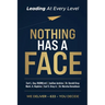 Nothing Has A Face