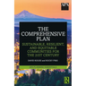The Comprehensive Plan: Sustainable, Resilient, and Equitable Communities for the 21st Century