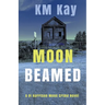 Moon Beamed