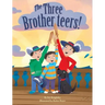 The Three Brotherteers