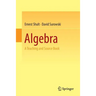 Algebra: A Teaching and Source Book