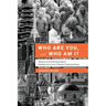 Who Are You, and Who Am I?: Biblical and Anthropological Models for Understanding Each Other