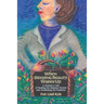 When Sleeping Beauty Wakes Up: A Woman's Tale of Healing the Immune System and Awakening the Feminine