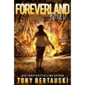 Foreverland Boxed: A Science Fiction Thriller
