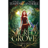 A Sacred Grove