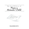 The Untold Story of Many a Heiwulei Child