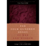 The Four Hundred Songs of War and Wisdom: An Anthology of Poems from Classical Tamil, the Purananuru