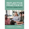 Reflective Practice for Early Career Language Teachers