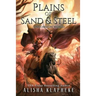 Plains of Sand and Steel