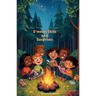 S'mores Skits and Surprises