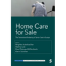 Home Care for Sale