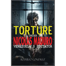 Torture under Nicolas Maduro: Venezuela's dictator
