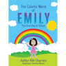 The Colorful World of EMILY