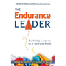 The Endurance Leader: Leadership Longevity In A Fast-Paced World