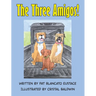 The Three Amigos!