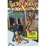 Secret Agent X: Volume Six