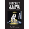 Principles of Islamic Psychology