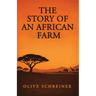 The Story of an African Farm