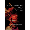 A Red Woman Was Crying: Nagovisi Stories