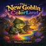 The New Goblin in Color Land