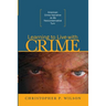 Learning to Live with Crime: American Crime Narrative in the Neoconservative Turn
