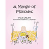 A Mangle of Monsters