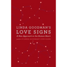 Linda Goodman's Love Signs: A New Approach to the Human Heart