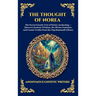 The Thought of Norea: The Secret Gnostic Text of Divine Awakening - Discover Esoteric Wisdom, the Divine Feminine, and Cosmic Truths from the Nag Hamm