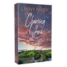 Choosing You: A Later in Life, Second Chance Romance
