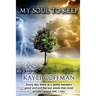 My Soul to Keep: The War Has Begun