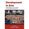 Development in Asia: Interdisciplinary, Post-neoliberal, and Transnational Perspectives