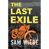 The Last Exile: A Wakeland Novel