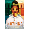 The Other Side of Nothing