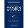 Women Who Won: Stories of Courage, Confidence, Vision and Determination
