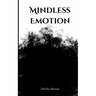 Mindless Emotion