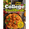 College Cookbook: Healthy, Budget-Friendly Recipes for Every Student Gain Energy While Enjoying Delicious Meals