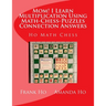 Mom! I Learn Multiplication Using Math-Chess-Puzzles Connection Answers: Ho Math Chess Tutor Franchise Learning Centre