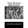The Blind Brother