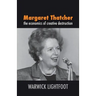 Margaret Thatcher: The Economics of Creative Destruction