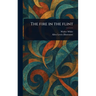 The Fire in the Flint