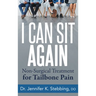I Can Sit Again: Non-Surgical Treatment for Tailbone Pain