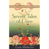 Seven Tales of Love