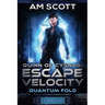 Quinn of Cygnus: Escape Velocity