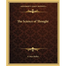 The Science of Thought