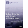 Cyber Security of Critical Infrastructures