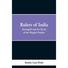 Rulers of India: Aurangzeb And The Decay Of The Mughal Empire