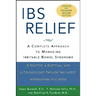 Ibs Relief: A Complete Approach to Managing Irritable Bowel Syndrome