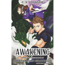 Awakening: A Christmas Episode of the Starlight Chronicles