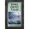 Essex Ghost Tales